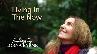 Lorna Byrne discusses living in the now [upl. by Lovich168]