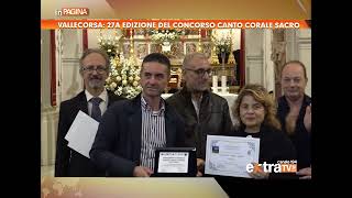 VALLECORSA 27ESIMA EDIZIONE DEL CONCORSO NAZIONALE CANTO CORALE SACRO [upl. by Nylassej]