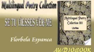 Se tu viesses ver me Florbela Espanca Audiobook Poetry [upl. by Tiff]