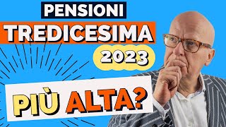 TREDICESIMA PIÙ ALTA QUESTANNO SULLE PENSIONI❓ ➡︎ Facciamo chiarezza [upl. by Thorny]