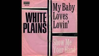 White Plains  My Baby Loves Lovin  1970 [upl. by Bywaters]