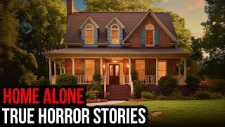 3 TRUE Creepy Home Alone Horror Stories [upl. by Ainez]