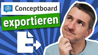 Conceptboard Exportieren Tutorial  Exportieren leicht gemacht [upl. by Scevor614]