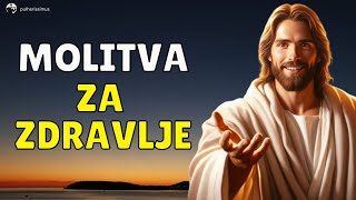 MOLITVA ZA ZDRAVLJE KOJU BOG USLIŠAVA  ČVRSTO VJERUJTE U BOGA KOJI NAS VOLI I OZDRAVLJA [upl. by Blumenthal]