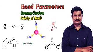 5Bond Parameters  Resonance Structures  Polarity of Bonds  CHEMISTRY TEACH  CBSEClass 11 Tamil [upl. by Lonna]