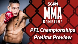 PFL Championships Prelims Preview Predictions and Picks Ep704 [upl. by Rahab]