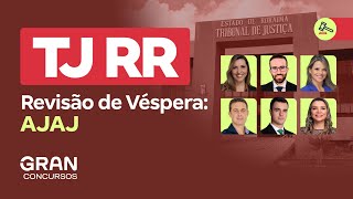 Concurso TJ RR  Revisão de Véspera AJAJ [upl. by Minnie]