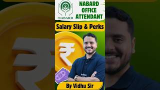 NABARD Office Attendant Salary Perks and Allowances  Analysis by Vidhu Sirnabardofficeattend [upl. by Stroud]