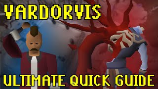 OSRS Vardorvis the toughest midgame boss NOOB FRIENDLY GUIDE [upl. by Ribal]