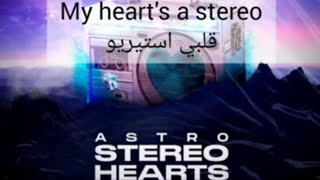 My hearts stereo NoRap for one hour مترجمة translated  Stereo Hearts  Gym Class Heroes [upl. by Koral571]