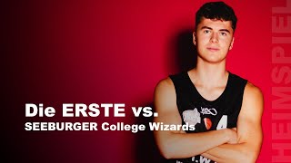 Die ERSTE vs SEEBURGER College Wizards I LICH Basketball eV I 1 Regionalliga Südwest 16 Spieltag [upl. by Jody]