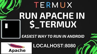 Run Apache server in Termux Android  Termux Tutorials [upl. by Attelra724]