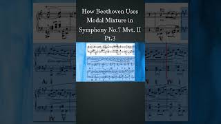 How Beethoven Uses Modal Mixture in Symphony No7 Mvt II Pt3  How Composers Use Series [upl. by Noyahs522]