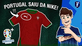 😨 PORTUGAL NA PUMA E AS CAMISAS DA EUROCOPA 2024 [upl. by Va]