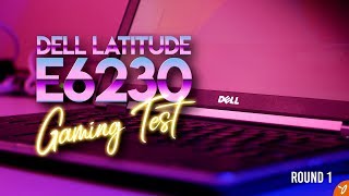 Gaming  Dell Latitude E6230 w Integrated Graphics  Round 1 [upl. by Ailemak]