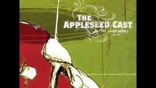 The Appleseed Cast  Two Conversations  Full Album [upl. by Winikka]