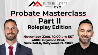 Probate Masterclass Part TWO Roleplay Edition [upl. by Maryrose889]