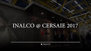 INALCO  CERSAIE 2017  Inalco  MDi  Beyond Nature [upl. by Bysshe117]