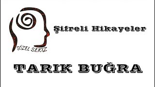 Hikayelerle YazarEserTarık Buğra [upl. by Kuebbing]