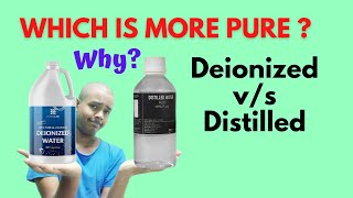 Deionized water vs Distilled water  which is more pure amp why [upl. by Bonina]