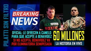 URGENTE PBC ofrece 60 millones a Canelo si acepta a Benavidez o Benavidez va por eliminatoria 175 [upl. by Lahpos984]