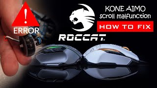 Scroll problem and fix guide  Roccat kone Aimo 2  no soldering required [upl. by Monro167]