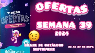 OFERTAS PROMOCIONES SEMANA 39 2024 Betterware 🩵 [upl. by Foscalina]