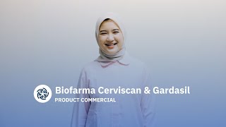 Biofarma Cerviscan amp Gardasil Product Commercial [upl. by Lluj724]