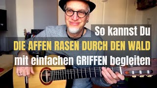 36 Die Affen rasen durch den Wald  C G amp FGriff  Gitarre lernen mit Kinderlieder [upl. by Atinad117]