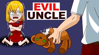 My Evil Uncle [upl. by Siusan]