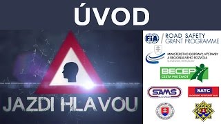 JAZDI HLAVOU  Úvod [upl. by Airdnalahs]