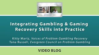 Integrating Gambling amp Gambling Recovery Skills into Practice extended Vlog [upl. by Laroc37]