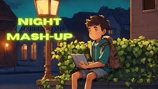 New songs mashup l Lofi pupil  Bollywood spongs  Chillout Lofi Mix KaranK2official [upl. by Merwyn]