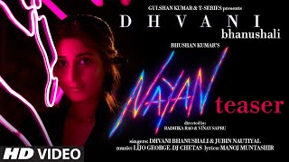 Nayan Song Teaser Dhvani Bhanushali Jubin Nautiyal  Bhushan Kumar  RadhikaVinayReleasing 8 Dec [upl. by Ahseya]