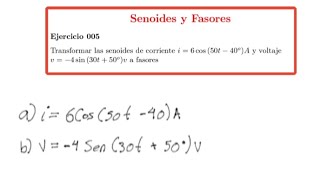 Senoides y Fasores Ejercicio 005 [upl. by Alieka]