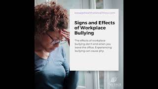 The Effects of Workplace Bullying [upl. by Wrigley]