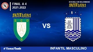 IM  LIGA  FINAL A 4  Helvetia Anaitasuna A vs Cantolagua A 20212022 [upl. by Assej]