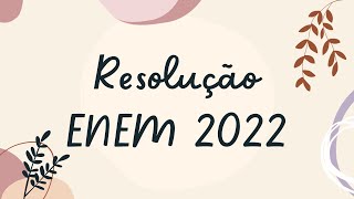 Resolução ENEM 2022  Ciências da Natureza Biologia [upl. by Kristian]