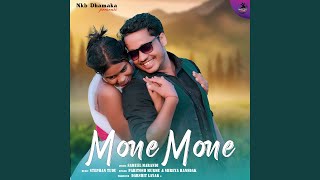 Mone Mone feat Digan Layak [upl. by Nas]