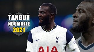 Tanguy Ndombele 2021 ● Amazing Skills Show  HD [upl. by Pinchas]