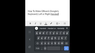 Android  How To Make The GBoard Left or Right Handed Googles Keyboard [upl. by Blount]