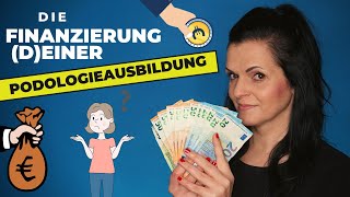 PODOLOGIE AUSBILDUNG  Kosten und Finanzierungsmöglichkeiten der Ausbildung [upl. by Refotsirhc]