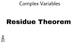 21 Residue Theorem  Complex Variables  Complete Concept [upl. by Ho]