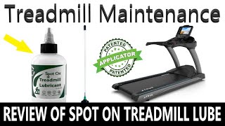 Review of Spot On Treadmill Lube 4K [upl. by Eenahc]