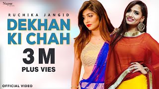 Ruchika Jangid  Dekhan Ki Chah  Sonika Singh  New Haryanvi Songs Haryanavi 2019  Nav Haryanvi [upl. by Noedig]