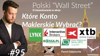 █▬█ █ ▀█▀ Które konto maklerskie wybrać  konto inwestycyjne na START Akcje GPW FOREX [upl. by Eneleahcim]