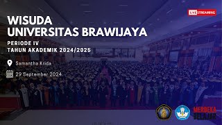 WISUDA PERIODE IV UNIVERSITAS BRAWIJAYA TAHUN AKADEMIK 20242025 [upl. by Kampmann]