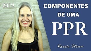 COMPONENTES DE UMA PPR [upl. by Stoughton]