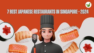 7 BEST JAPANESE RESTAURANTS IN SINGAPORE  2024 REVIEW [upl. by Eirrol]