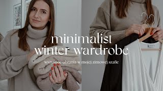 Minimalist winter wardrobe ✨ Przegląd mojej szafy na sezon zimowy [upl. by Adnilram414]